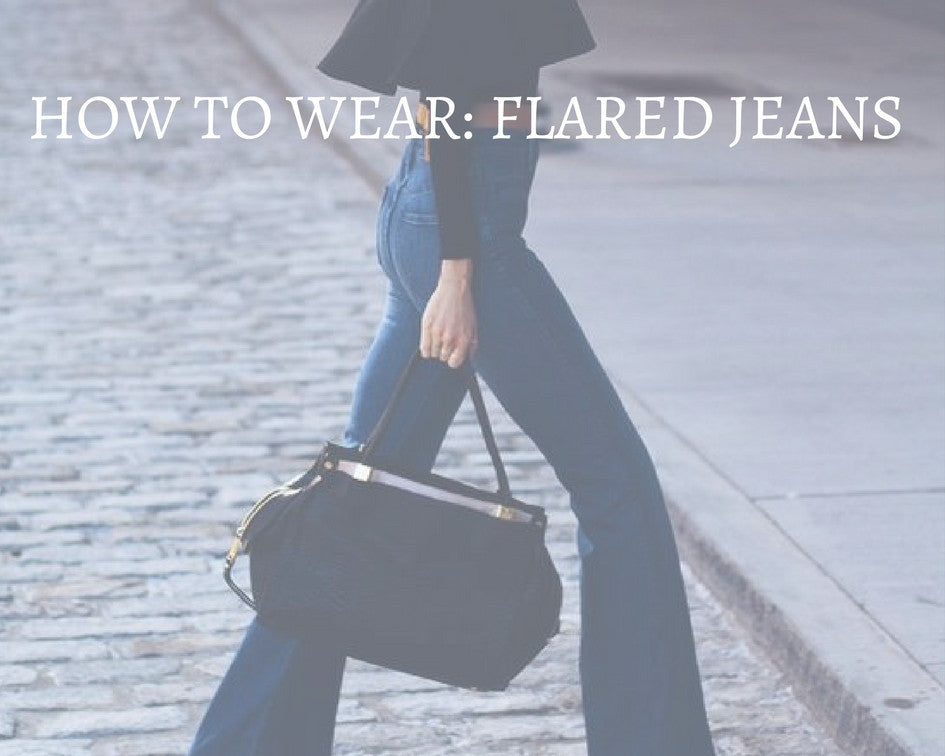 How to wear: flared jeans